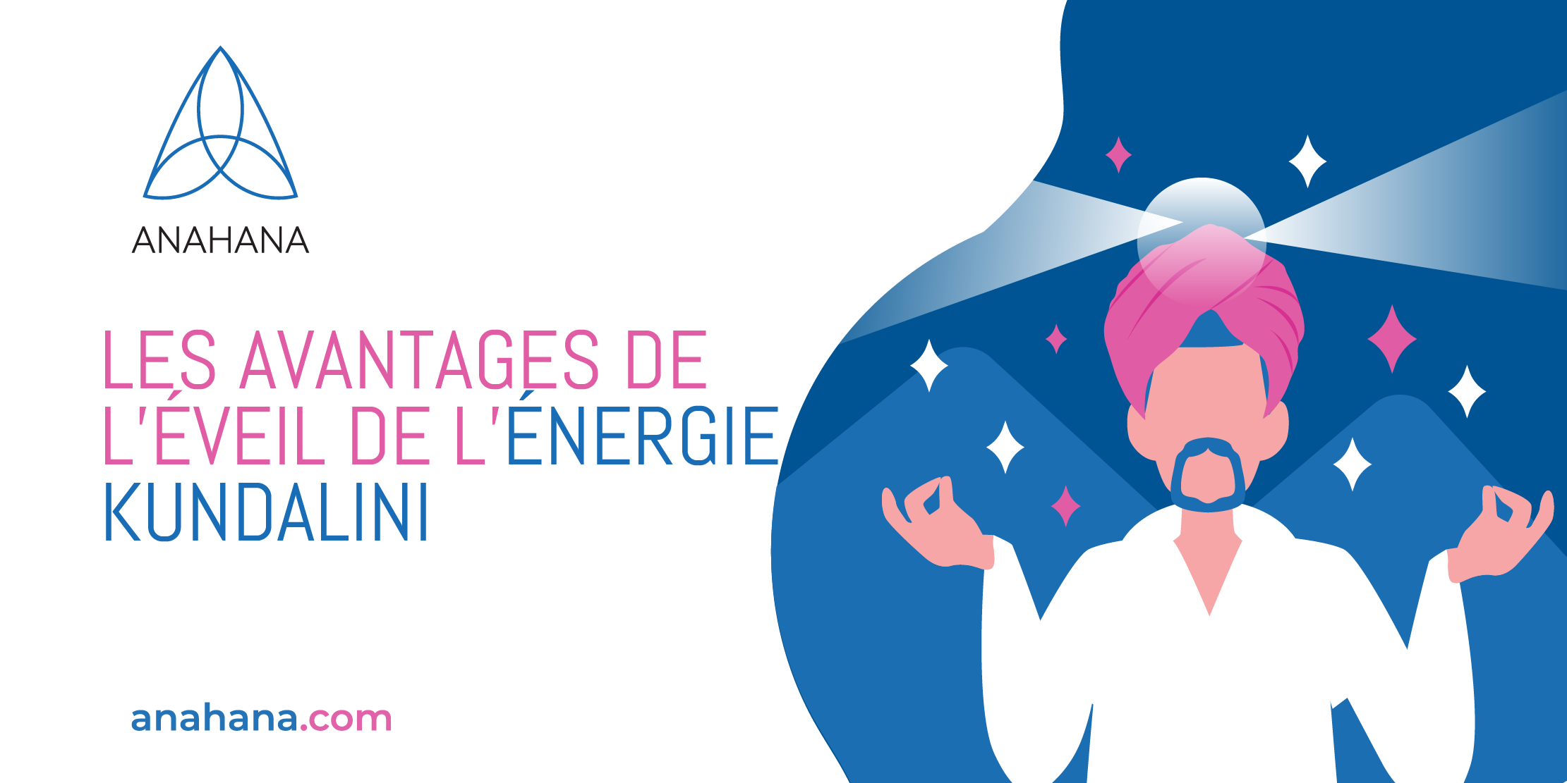 Avantages Kundalini séveille