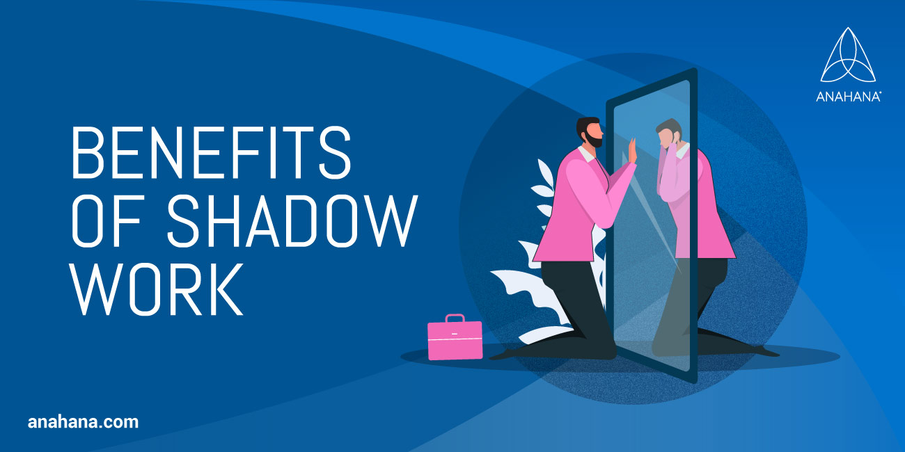 Benefits of shadow-work