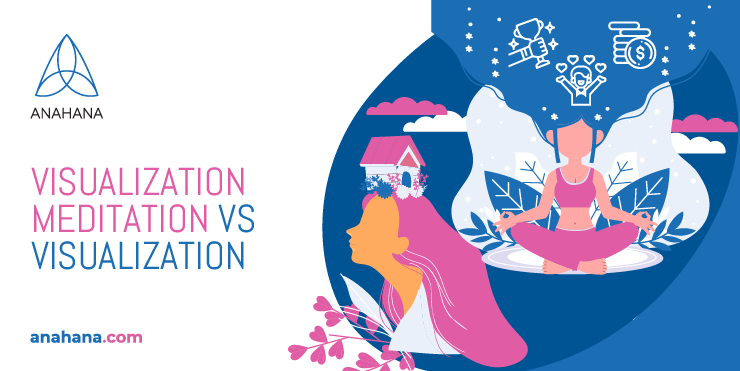 Difference between visualization and visualization meditation