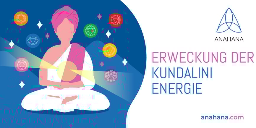 Erweckung der Kundalini-Energie