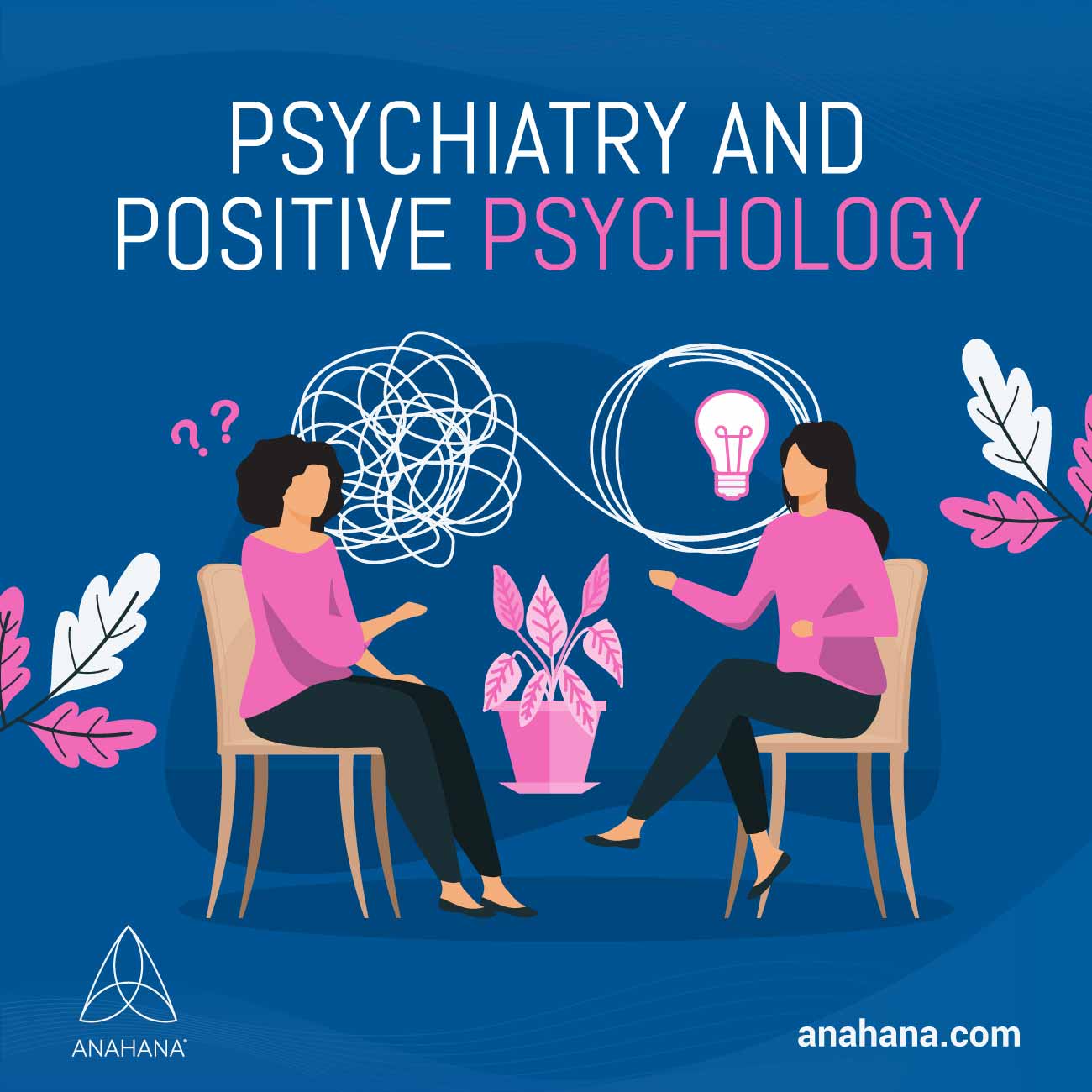 Positive Psychology Progress: Extending into Psychiatry