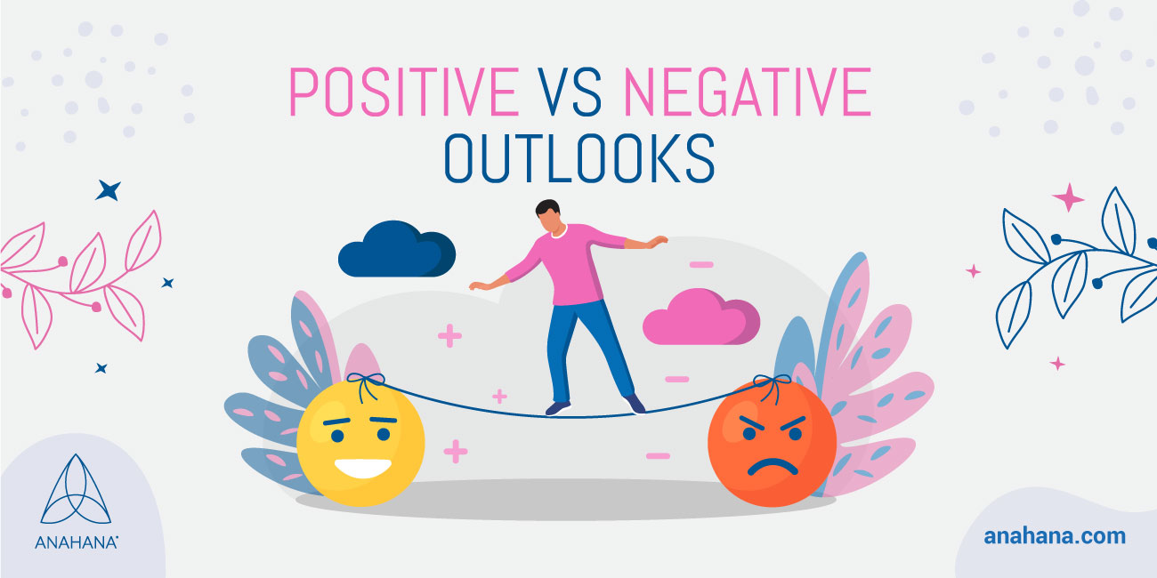 positive vs. negative Aussichten