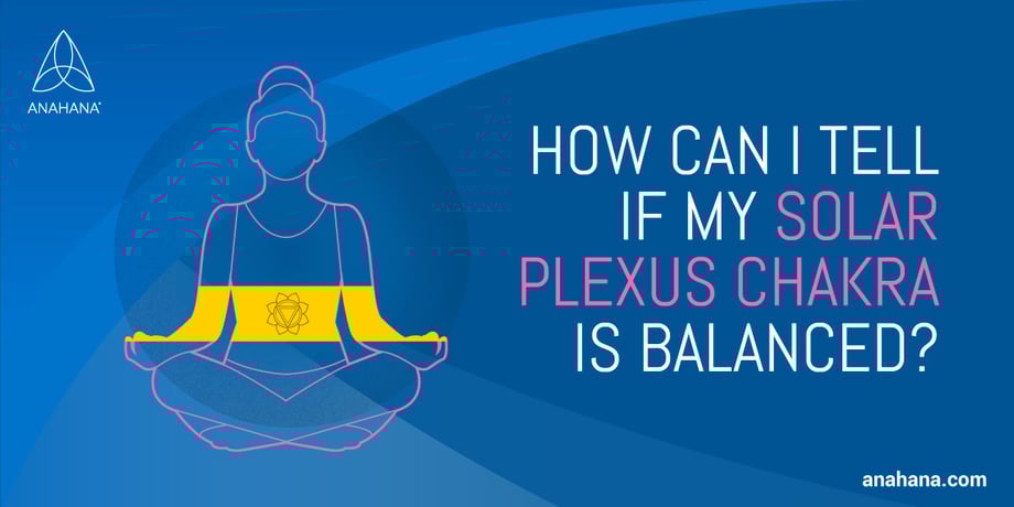 Equilibrio del chakra del plexo solar