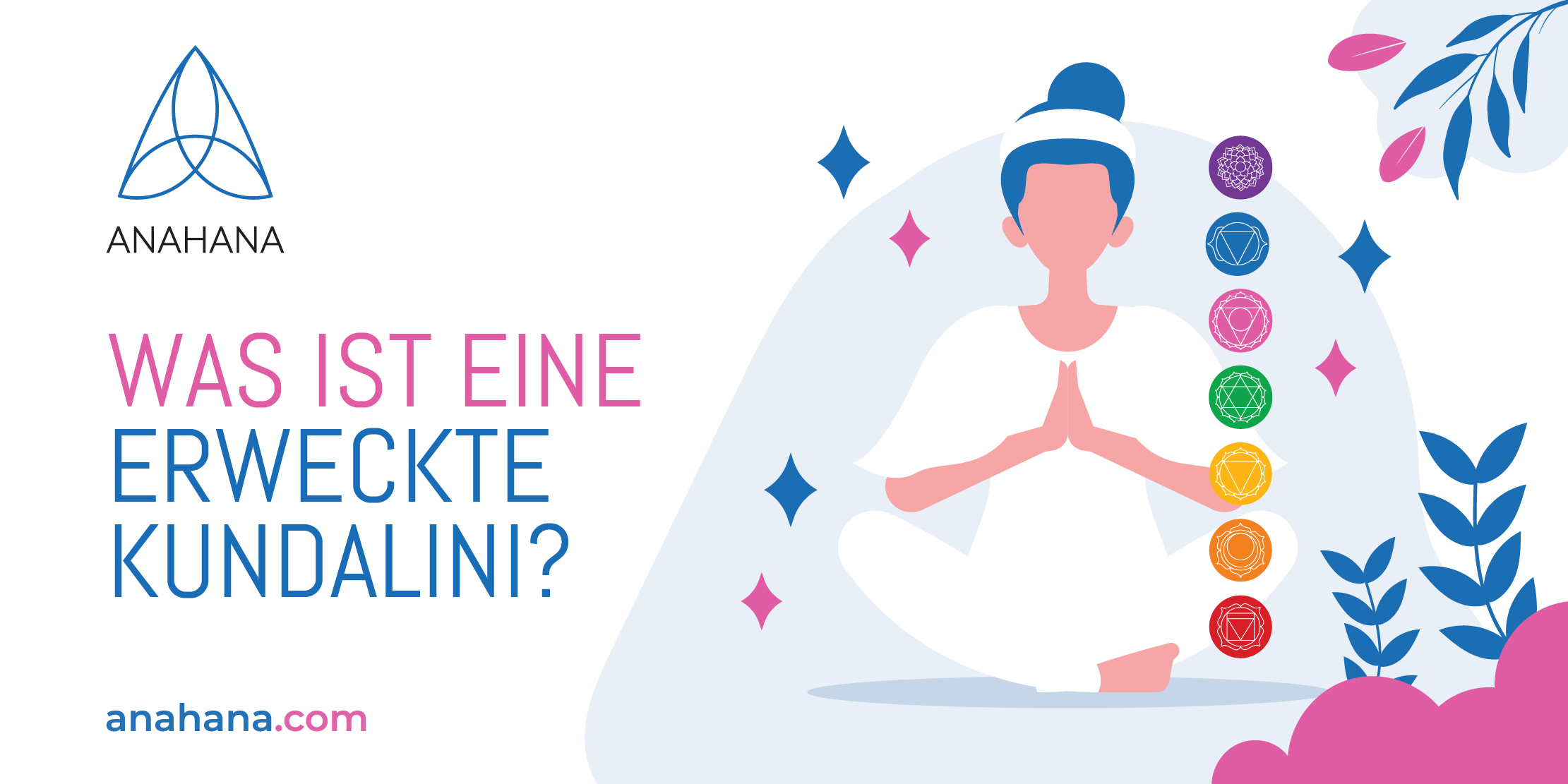 Was ist erweckte Kundalini
