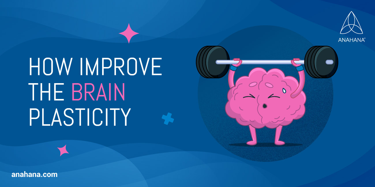 come migliorare la neuroplasticità