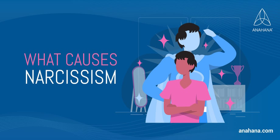 what causes narcissism