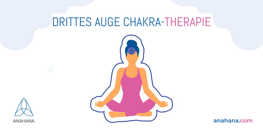 drittes auge chakra therapie