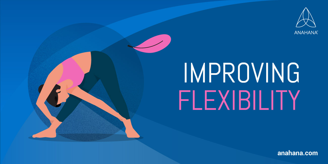improving flexibility 