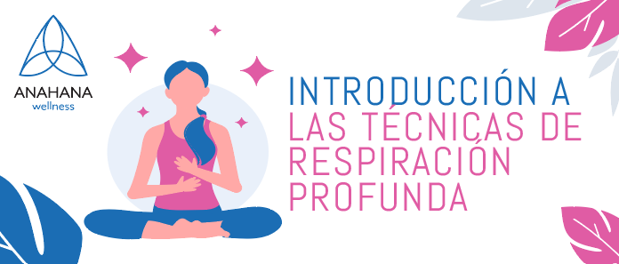 introducción a la respiración profunda