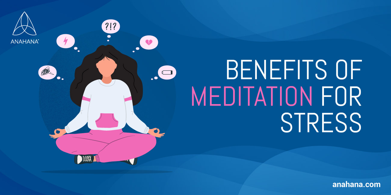преимущества медитации при стрессе