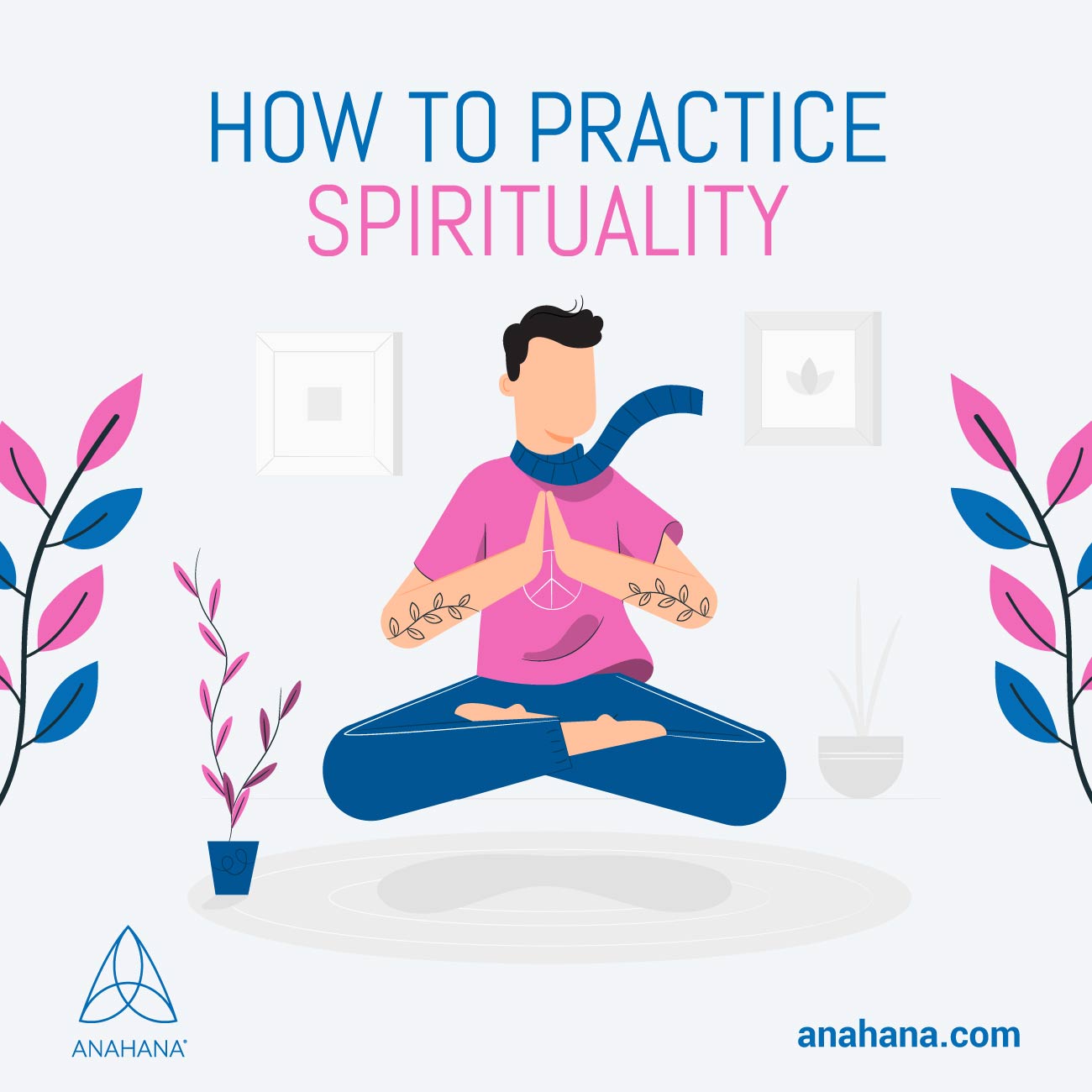 cómo practicar la espiritualidad