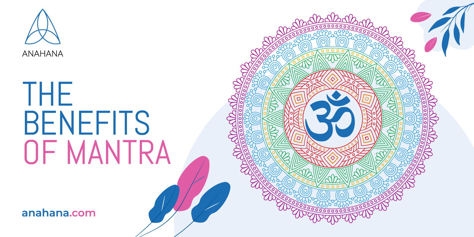 the benefits of mantras