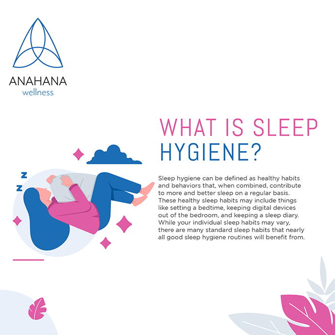 What is sleep hygiene