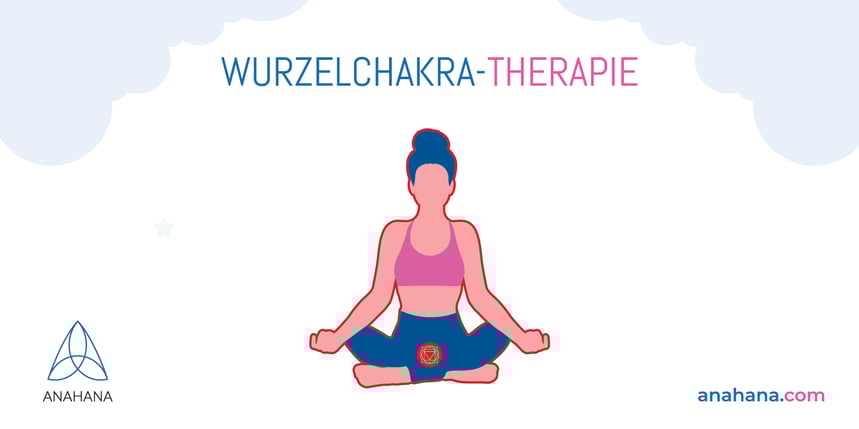 wurzelchakra therapie