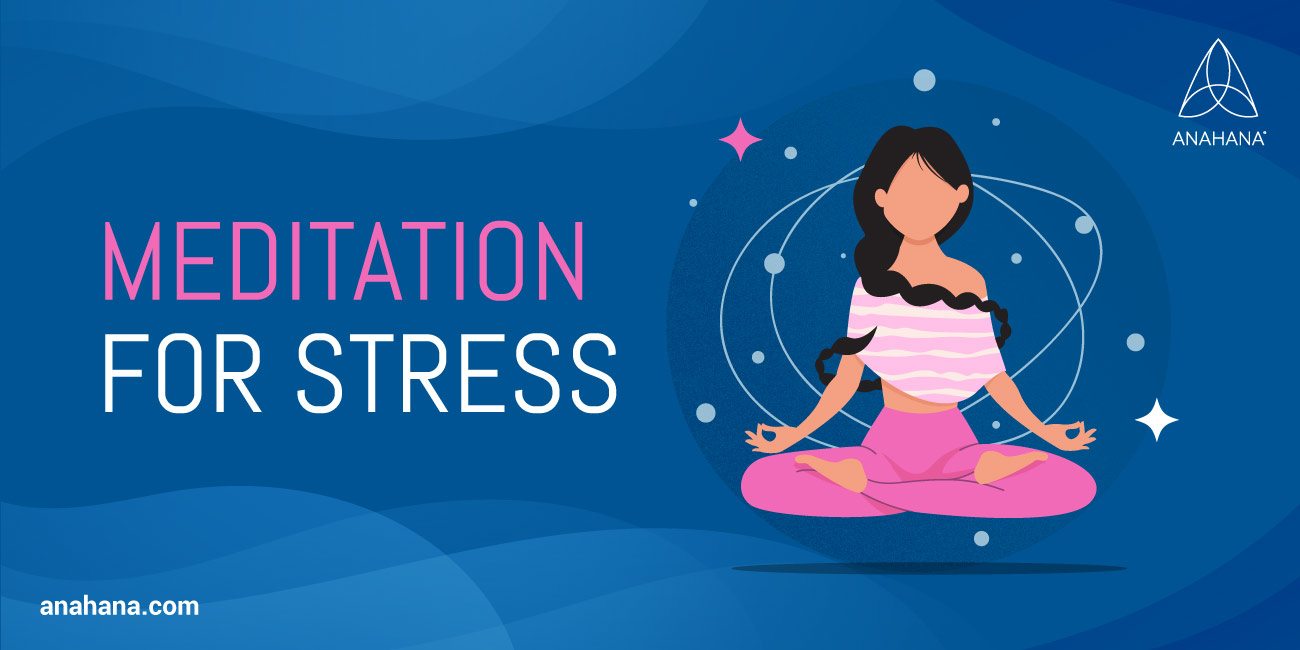 Meditation gegen Stress