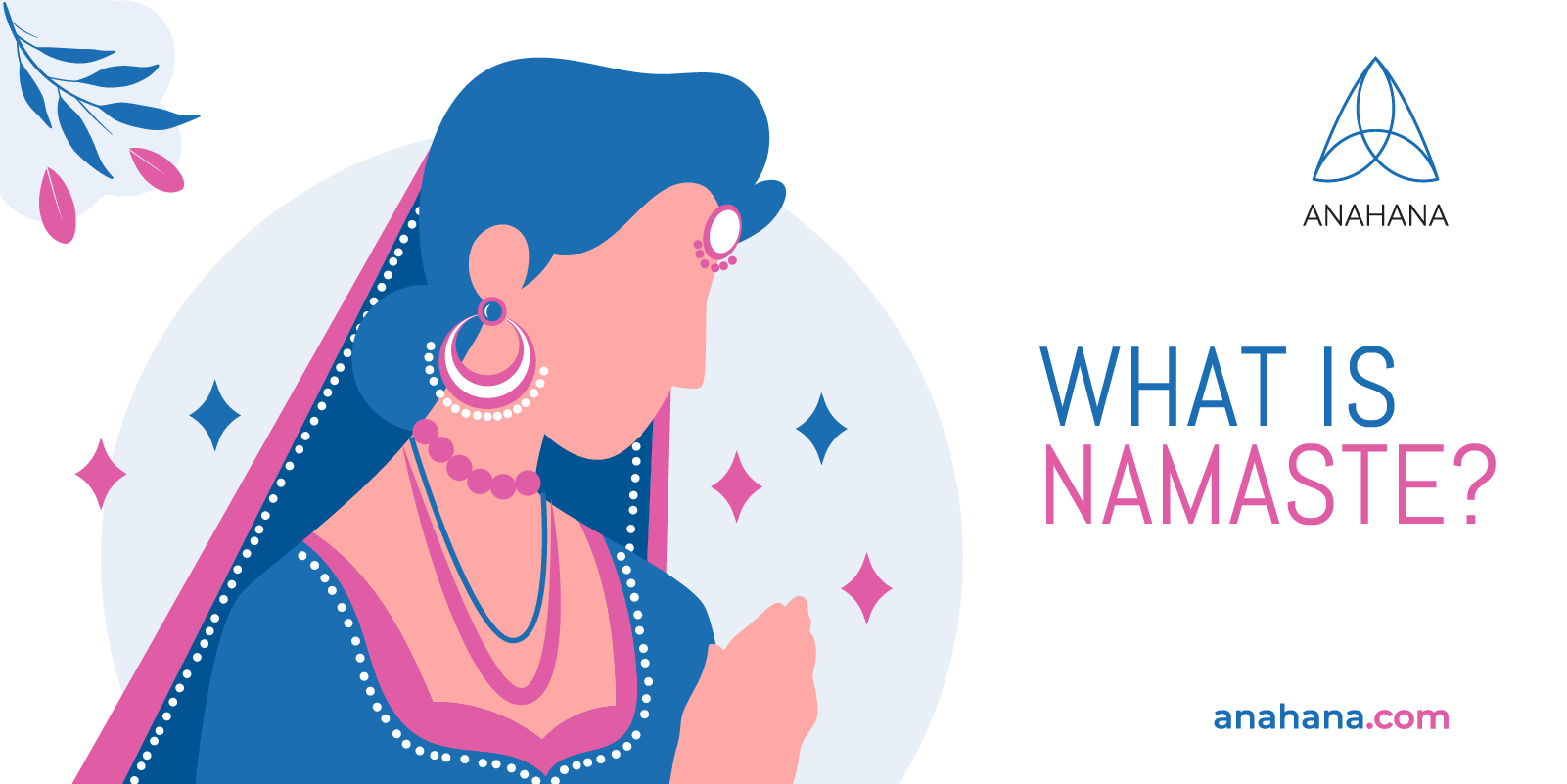 comprendre la signification de namaste