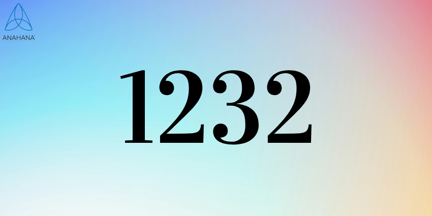 1232 Angel Number Meaning, For Spirituality, Twin Flame, Love, Money