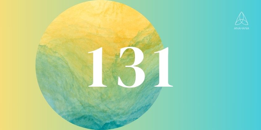 Anielskie liczby 131 Duchowe znaczenie dla pieniędzy, bliźniaczego płomienia, miłości