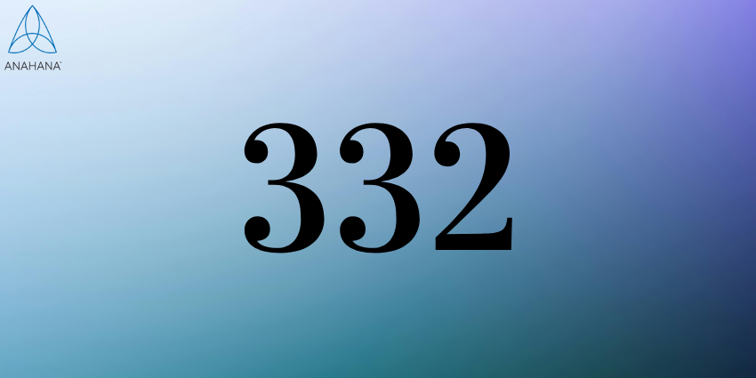 332 Engelengetal Spirituele Betekenis voor Tweelingvlam, Liefde, Geld