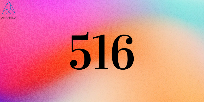 516 Angel Number Meaning – Spirituality, Twin flame, Love