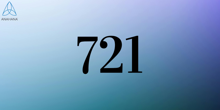 721 Angel Number Meaning – Twin flame, Money, Love, Spirituality