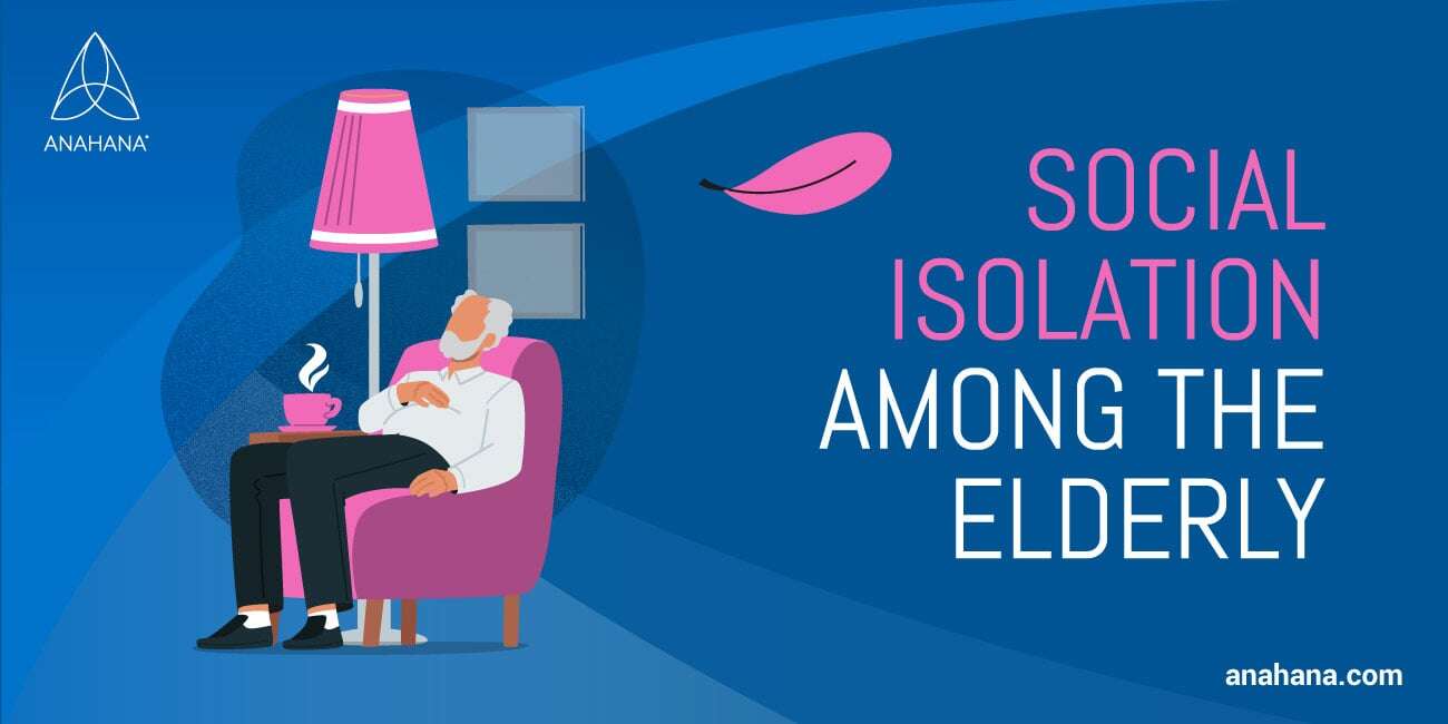 Social isolation among the eldery