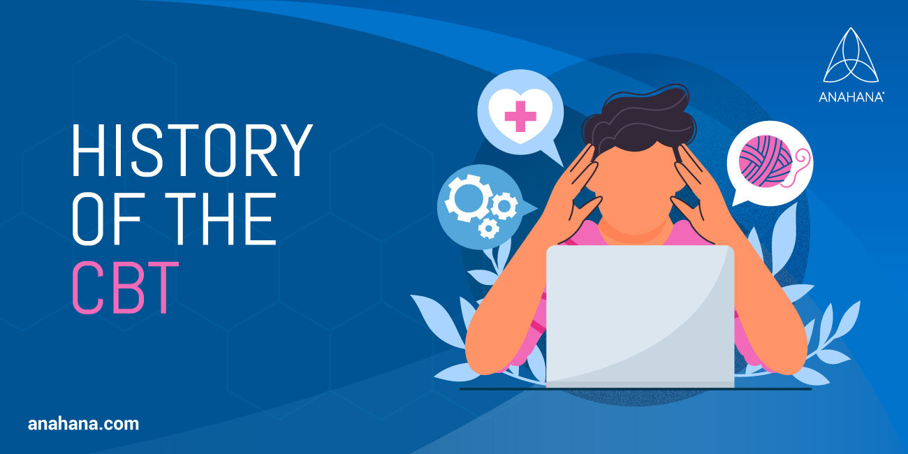 the history of Cognitive behavioral therapy