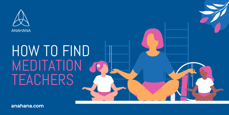 choose a meditation teacher