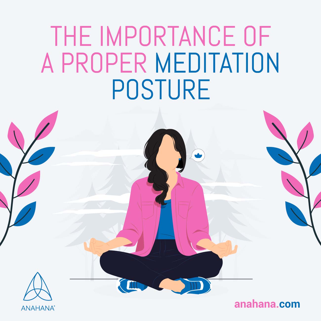 Why a Proper Meditation Posture is Important